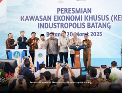 Presiden RI Resmikan KEK Industri Batang, Dorong Investasi dan Lapangan Kerja