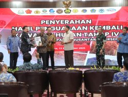 Satgas PKH Kuasai Kembali Lahan Seluas 674.178,44 Hektare dari 245 Perusahaan/Korporasi